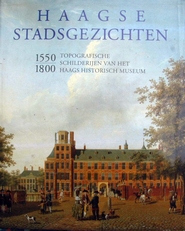 Haagse Stadsgezichten 1550-1800