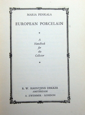 European Porcelain, a handbook for the collector.