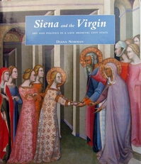 Siena and the Virgin,art and politics in med.city state