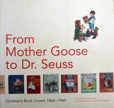 From Mother Goose to Dr.Seuss,Childrens book covers