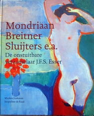Mondriaan,Breitner Sluijters e.a.
