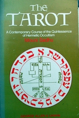The  Tarot ,a Course of Hermetic Occultism.
