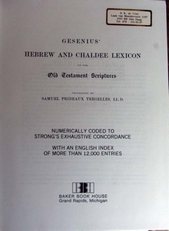 Gesenius Hebrew and Chaldee Lexicon to Old Testament.