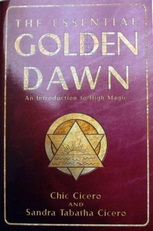The essential Golden Dawn,introduction to High Magic