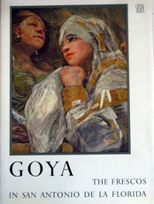 Goya The Frescos in San Antonio de la Florida