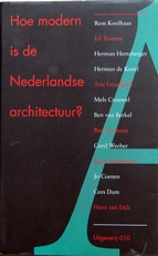 Hoe modern is de Ne4derlandse architectuur