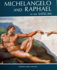 Michelangelo and Raphael in the Vatican.