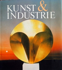 Kunst und Industrie,art & industry.