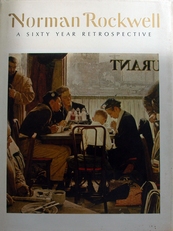 Norman Rockwell,a Sixty Year Retrospective