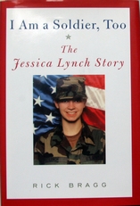 I am a soldier too,the Jassica Lynch story.