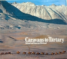 Caravans to Tartary.