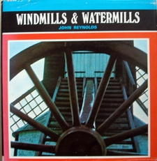 Windmills & Watermills.