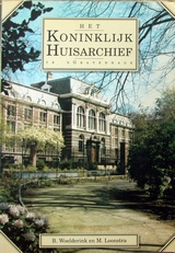 Het Koninklijk Huisarchief te 's-Gravenhage.