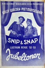 Snip en Snap,Willy Walden en Piet Muyselaar.revue 52-53.