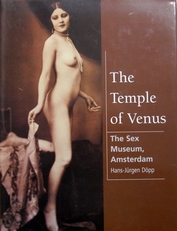 The Temple of Venus.The sex Museum ,Amsterdam.