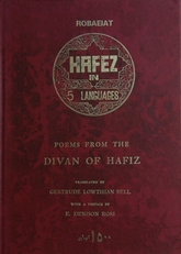 Poems from the Divan of Hafiz, in 5 languages.