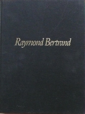 The drawings of Raymond Bertand