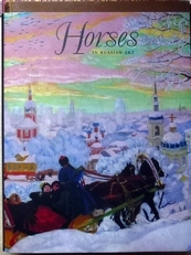 Horses in Russian Art.