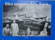 Het stoomschip Smit, varen naar de Oost.