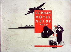 German Hotel Guide 1936, official list of German hotels ...