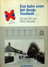 Een halve eeuw het dorpje Voorhout.