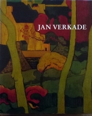 Jan Verkade. Hollandse volgeling van Gauguin.