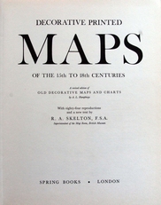 Decorative Printed Maps of the 15th to 18th Centuries