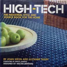 High-Tech.Industrial style and source book for the home.