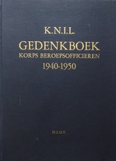 KNIL Gedenkboek korps beroepsofficieren 1940-1950.