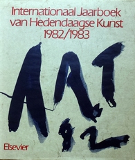 Internationaal Jaarboek van Hedendaagse Kunst 1982/1983.