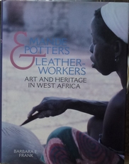 Mande potters & leatherworkers.Art and heritage in W.Africa.