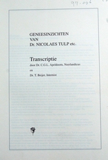 Geneesinzichten van Dr. Nicolaes Tulp etc.