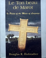 Le Ton beau de Marot.In Praise of the Music of Language.