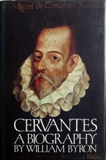 Cervantes a biography.