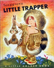 Little Trapper,(a little golden book)