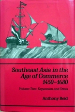 Southeast Asia in the age of commerce 1450-1680 Volume 1 & 2