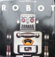 Robot: Robots et Autres Fusees D'avant La Lune.