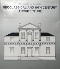Neoclassical and 19th Century Architecture
