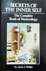Secrets of the Inner Self: Complete Book of Numerology.