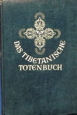 Das Tibetanische Totenbuch.