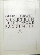 George Orwell / Nineteen Eighty-Four.