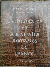 Cathedrales et Abbatiales Romanes de France