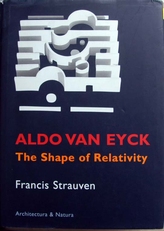 Aldo van Eyck.The shape of Relativity 