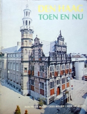 Den Haag toen en nu. 
