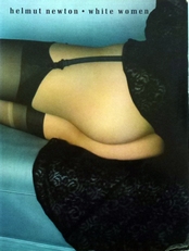 Helmut Newton, White woman.(erotic photographs) 
